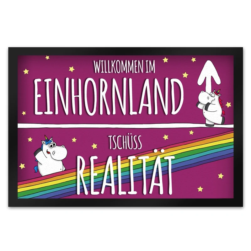 Willkommen im Einhornland - Tschüss Realität Fußmatte