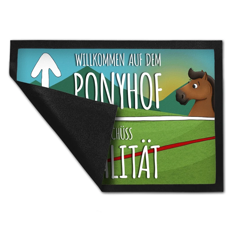 Willkommen auf dem Ponyhof - Tschüss Realität Fußmatte mit Pferde Motiv