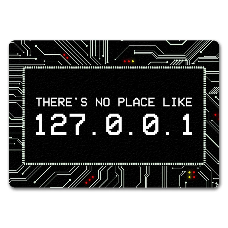 There's no place like 127.0.0.1 Localhost Fußmatte mit IP Adresse