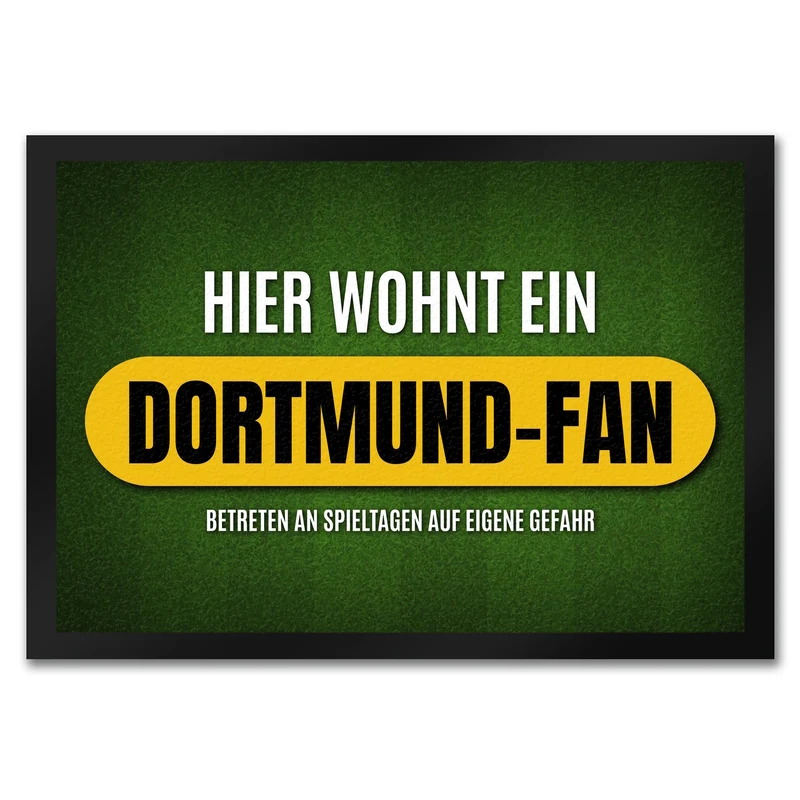 Hier wohnt ein Dortmund-Fan Fußmatte mit Rasen Motiv