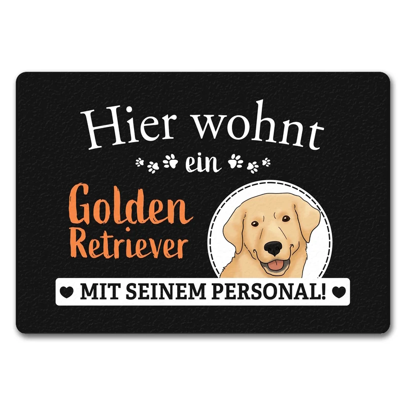 Hier wohnt ein Golden Retriever mit seinem Personal Fußmatte