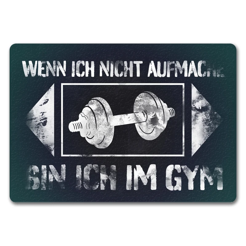 Wenn ich nicht aufmache bin ich im Gym Fußmatte mit Hantel