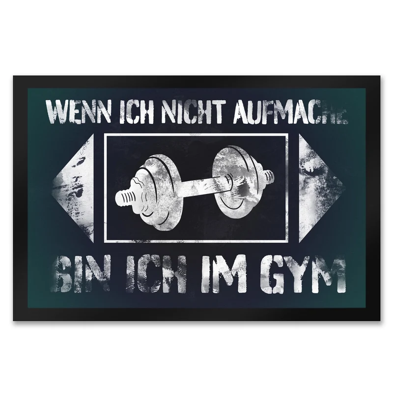 Wenn ich nicht aufmache bin ich im Gym Fußmatte mit Hantel