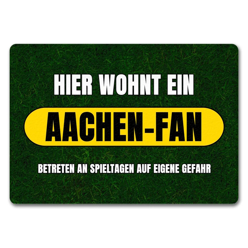 Hier wohnt ein Aachen-Fan Fußmatte in 35x50 cm mit Rasenmotiv