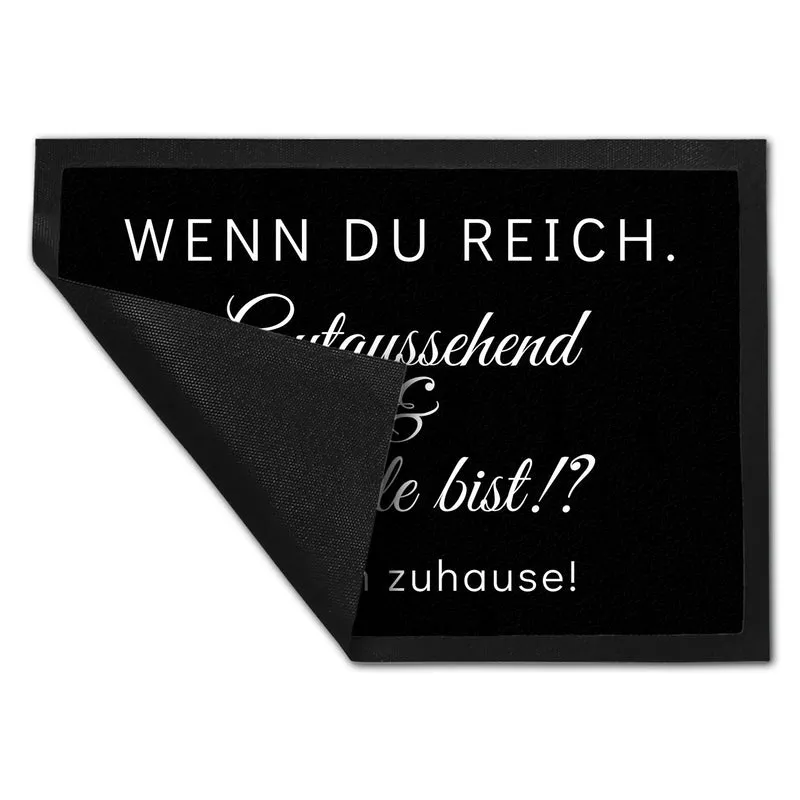 Wenn du reich, gutaussehend und Single bist Fußmatte in 35x50 cm