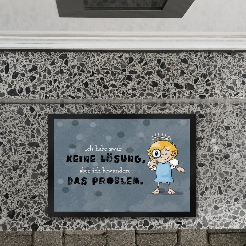 Engel Fußmatte in 35x50 cm mit Spruch - Keine Lösung, aber Bewunderung fürs Problem