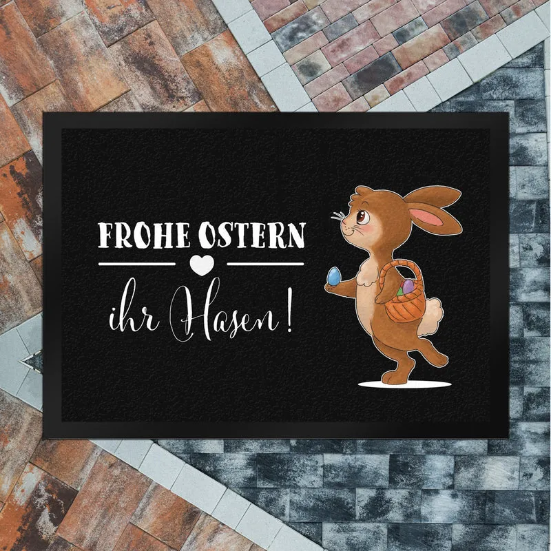 Frohe Ostern ihr Hasen Fußmatte mit süßem Osterhase