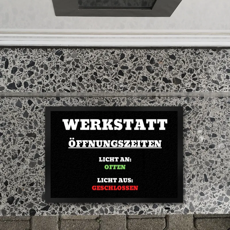 Werkstatt Öffnungszeiten Fußmatte in 35x50 cm